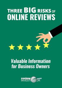 The 3 Big Risks of Online Reviews